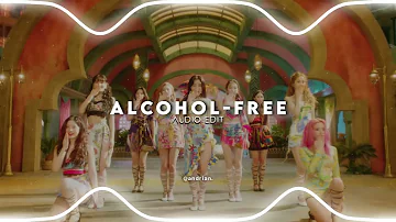 alcohol-free - twice [edit audio] v2