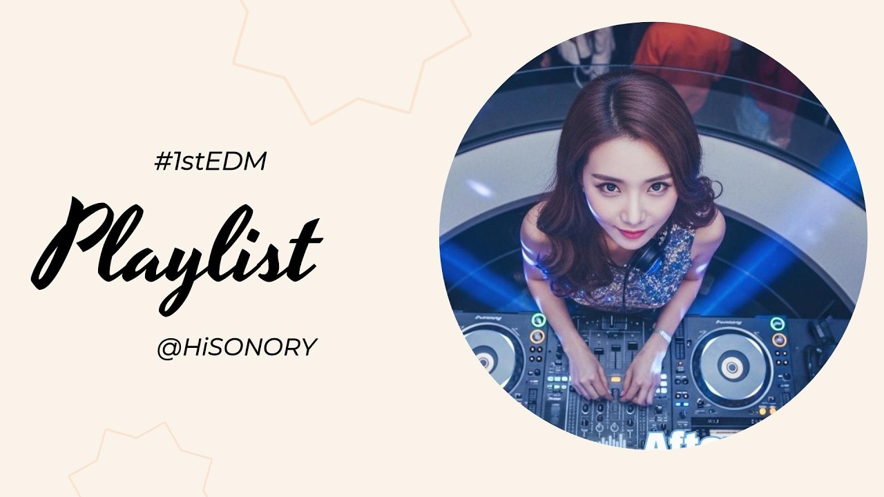 🎧듣다보면 어디든 클럽, 1st EDM