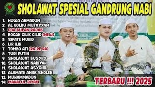 Download lagu SHOLAWAT FULL ALBUM GANDRUNG NABI 2025 - DOA BULAN RAJAB - HUWA AHMADUN - BOCAH CILIK CILIK TERBARU