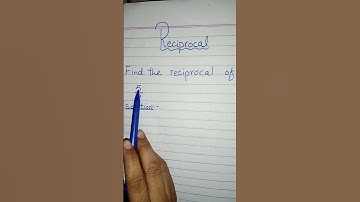 find the reciprocal || reciprocal
