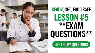 Ready, Set, Food Safe Lesson #5 Exam Questions - Pass Your 2026 Test First Try