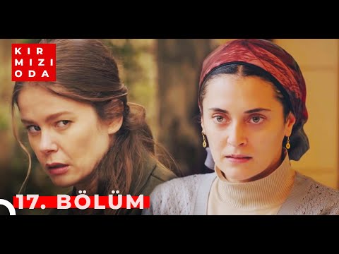 Kırmızı Oda | 17. Bölüm | \