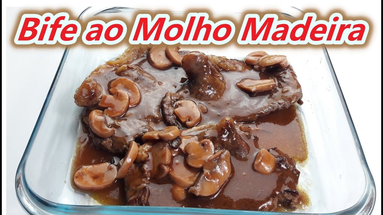 COMO FAZER BIFE AO MOLHO MADEIRA RÁPIDO E FÁCIL - FILÉ AO MOLHO MADEIRA