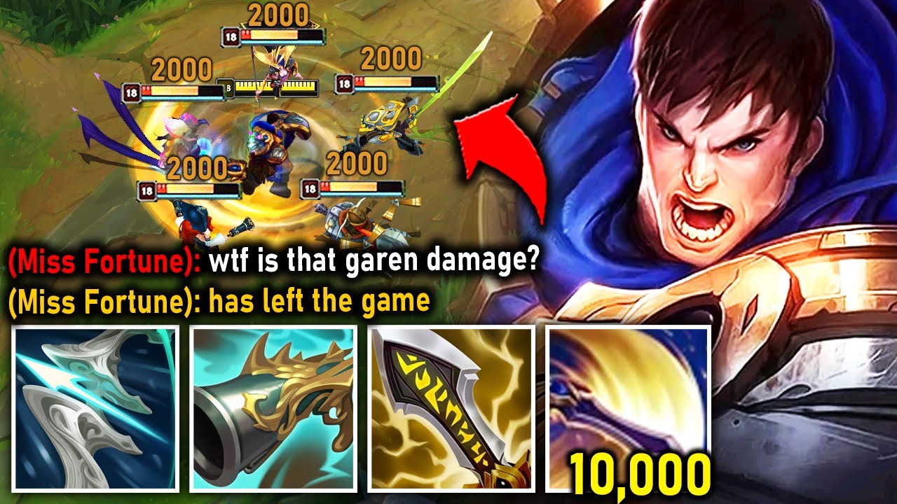 Garen but my E does 10,000 damage and makes the enemy Rage Quit - YouTube
