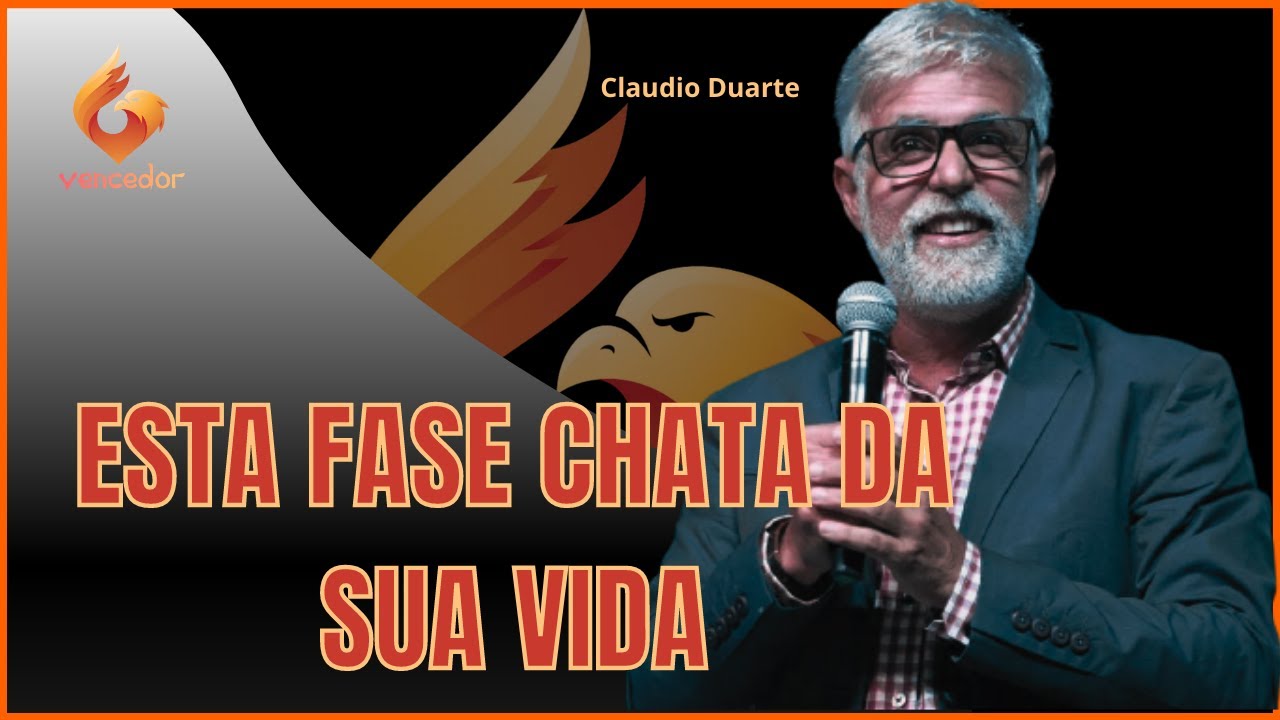 VENCER AS FASES MAIS CHATAS DA VIDA – Pastor Claudio Duarte | #Vencedor