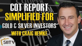 Craig Hemke - Basics of COT Report Simplified for Gold and Silver Investors Wealth