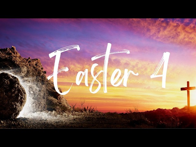 Easter 4,   26 April 2026