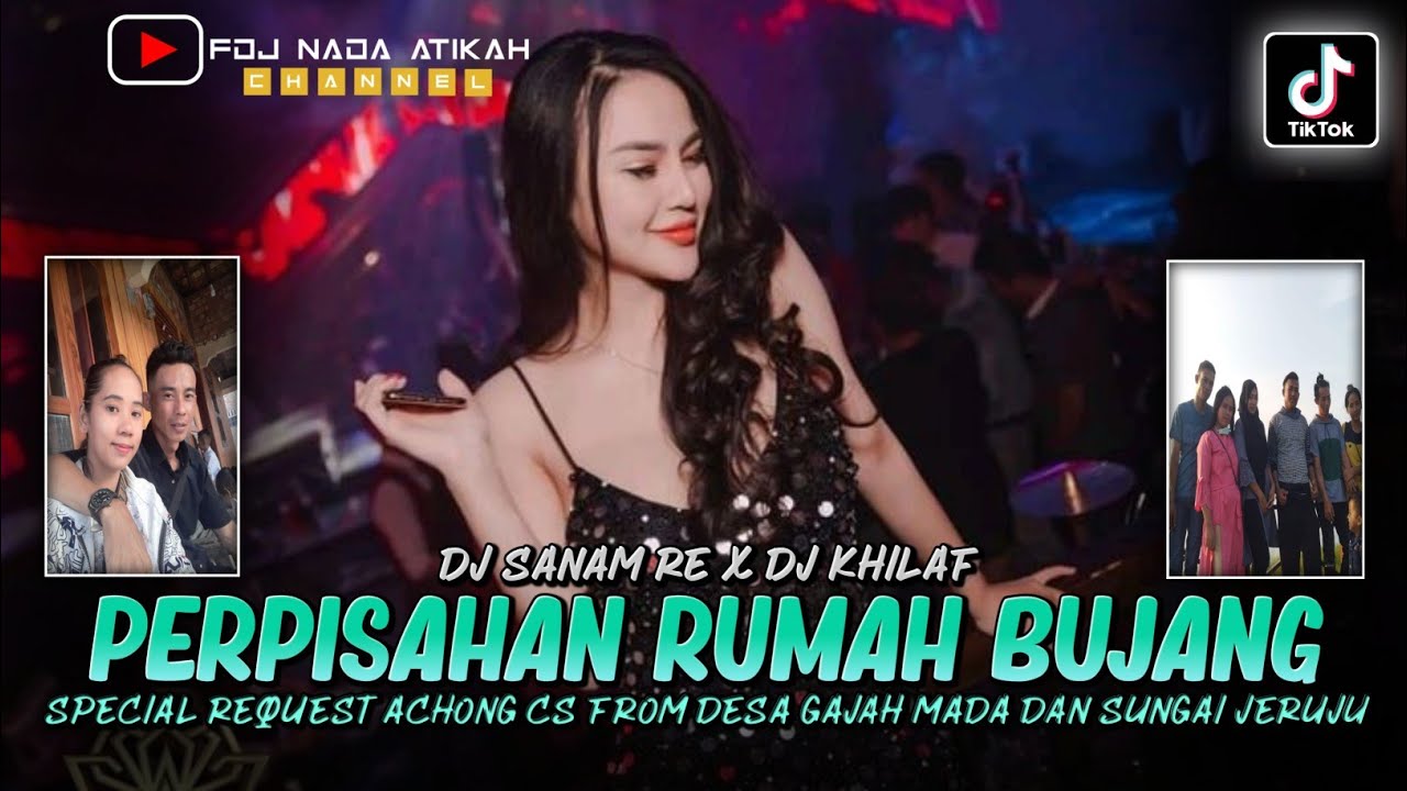DJ BEST FUNKOT ‼️ PERPISAHAN RUMAH BUJANG X SANAM RE ‼️ REQ ACHONG CS