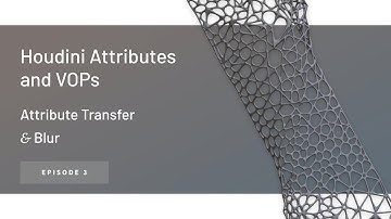 Attribute Transfer & Attribute Blur – Houdini Attributes and VOPs ep. 3