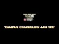 Campus crazeslow jam 90s