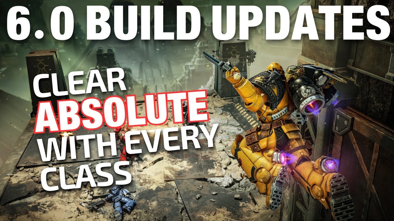 Best Builds After Patch 6.0 - Your Class Mastery Guide for Operations in Space Marine 2