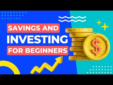 Saving and Investing for Beginners