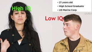 ‘People in the military must be dumb’