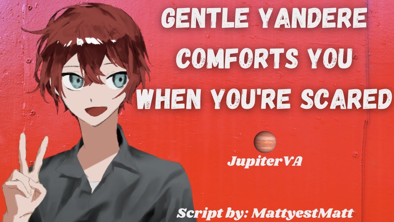 [M4A] Gentle Yandere Comforts You When You're Scared [Sweet but Crazy] [Possessive]