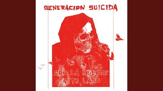 Video thumbnail of "Generación Suicida - Mil Amores"