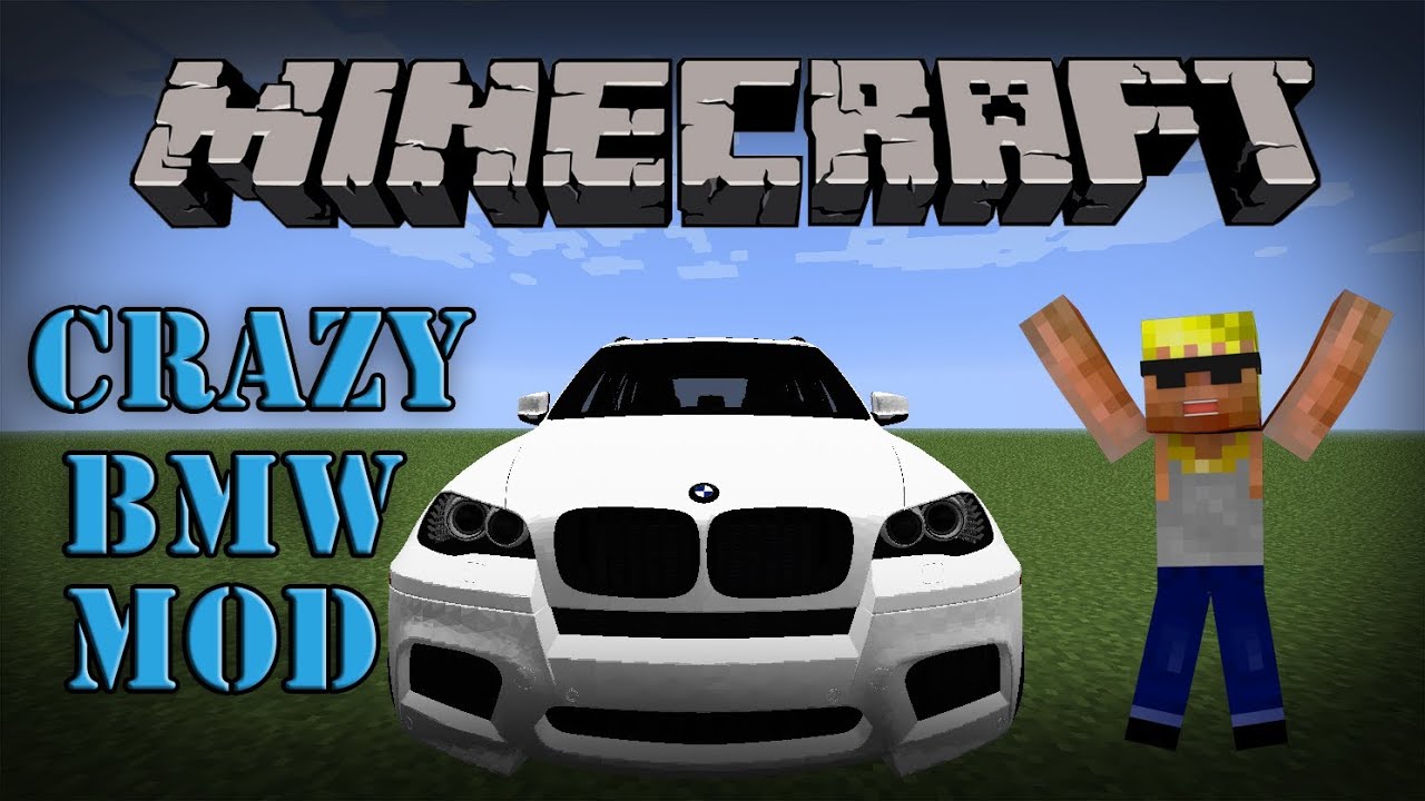 Мод BMW для Minecraft 1.7.10