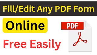 How to Fill PDF Form Online for FREE | Edit PDF Document | Fillable PDF | Quickly and Easily