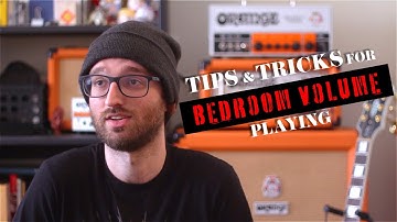 Playing a Tube Amp at Bedroom Volume | Tips and Tricks
