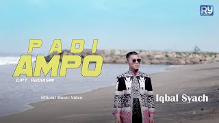 PADI AMPO - Pop Minang Terbaru - Iqbal Syach [ Official Music Video ]