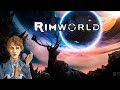 ВОЗВРАЩЕНИЕ | RimWorld | СТРИМ