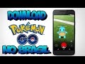 PGO: LANÇADO POKEMON GO NO BRASIL DOWNLOAD