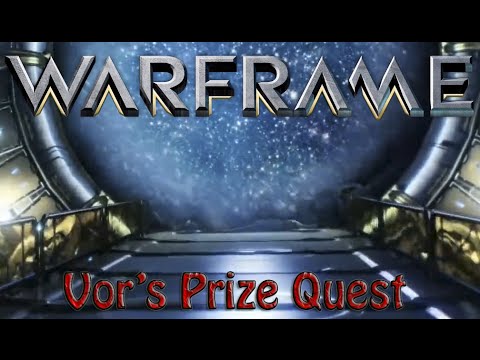 Warframe - Vor's Prize! - YouTube