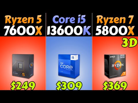 R5 7600X vs i5-13600K vs R7 5800X3D - Which CPU is better Value for Money?