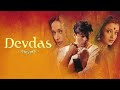 Devdas 2002 Full HD Bollywood Movie Shahrukh Khan Aishwarya Rai Madhuri Dixit 