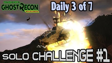 Ghost Recon Wildlands Solo 1 Challenge Level 4 Alert Unidad helicopters Daily 3 of 7 🞔 No Commentary
