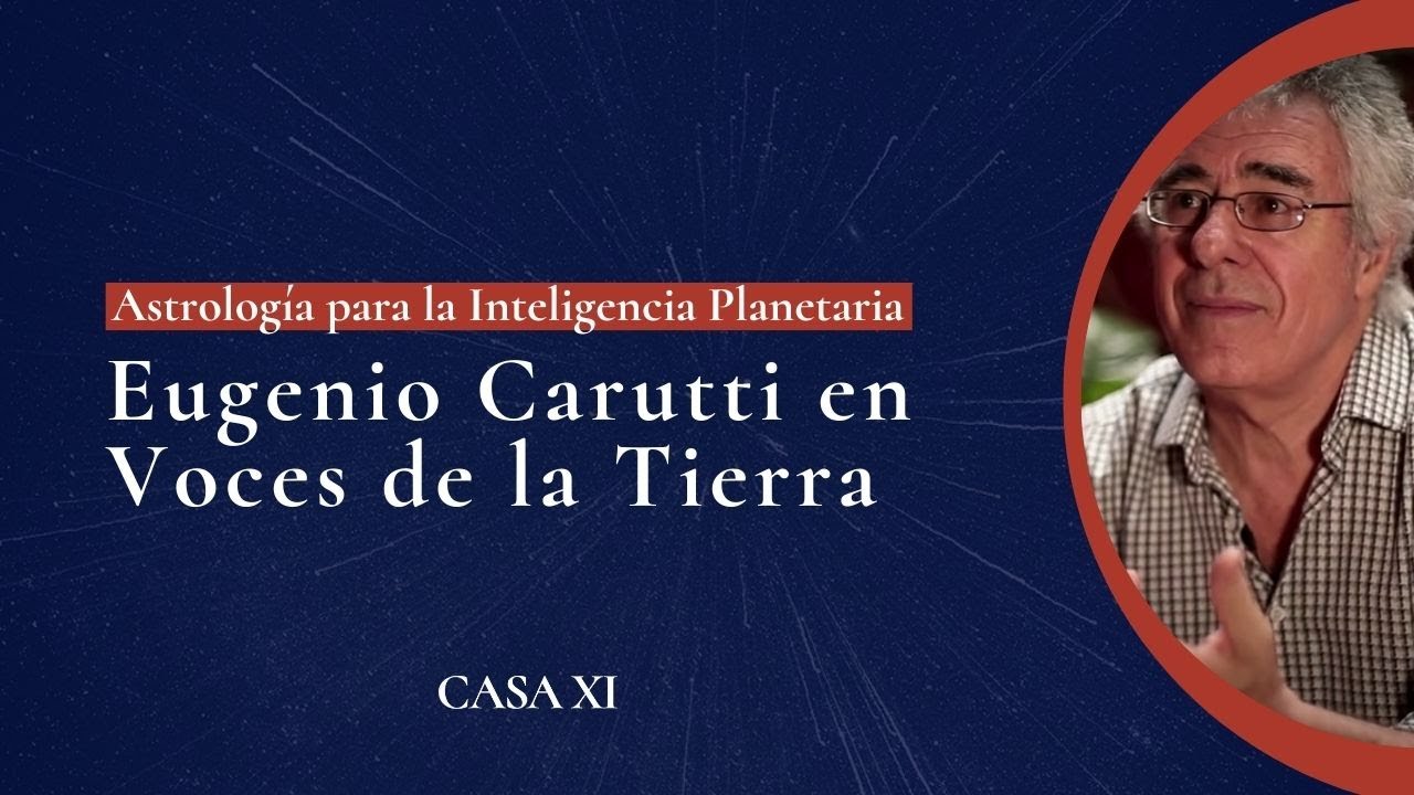 Eugenio Carutti en Voces de la Tierra