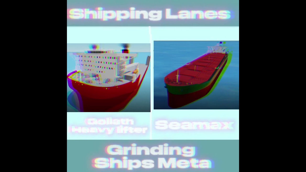 BEST grinding ships in shipping lanes