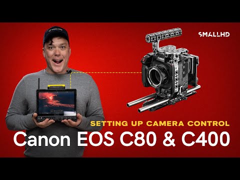 How to Setup Camera Control for Canon C80 and C400