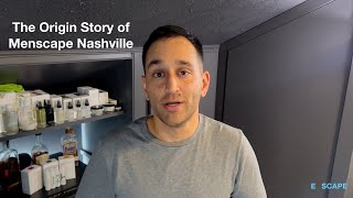 The Origin of Nashville's Only Men's Body Grooming Spa  | Menscape Nashville