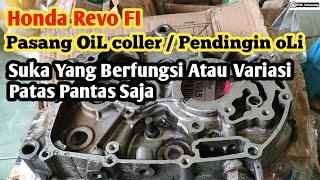 Install Oil cooler || Oil cooler || Honda Revo FI oil line || like the variation or function