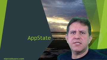 Pra que usar o AppState do React Native?