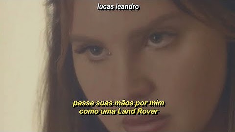 Lana Del Rey - Arcadia (Clipe Legendado)