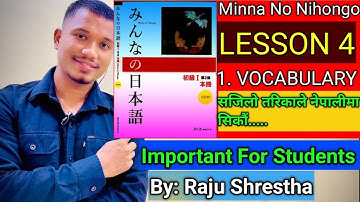 Japanese Minna No Nihongo Book Lesson 4 Vocabulary In Nepali By Raju Shrestha