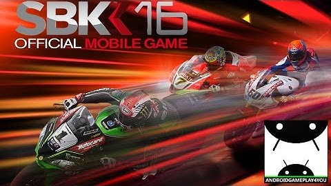 SBK16 Official Mobile Game Android GamePlay Trailer [60FPS] (By Digital Tales S.r.l.)