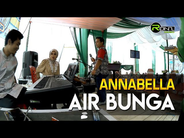 Air Bunga (Cover) - Annabella | RoNz Music Live Show class=