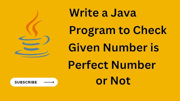 Java Program to check Given Number is Perfect Number or Not