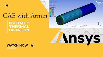 🔥🔧 ANSYS-zelfstudie: Bimetalen thermische uitzetting 🌡️🔩