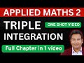 One Shot Video - Triple Integration Full Chapter in 1 Video by Farhan Sir
