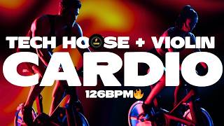 BODY IN MOTION | Tech House + Violin Cardio Fuel | 125 BPM | Cardio and Running &amp; GYM