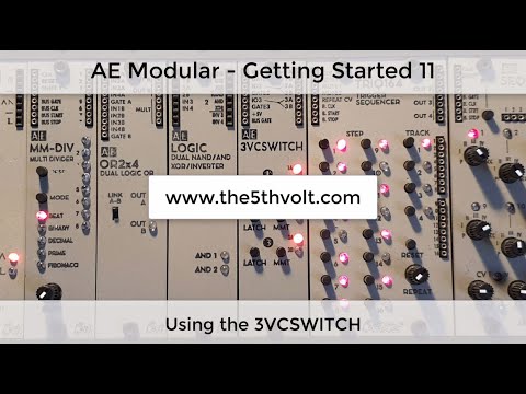 AE Modular - Getting Started 11  -  Using the 3VCSWITCH