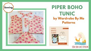 Sewing the Piper Boho Tunic by Wardrobe By Me Patterns