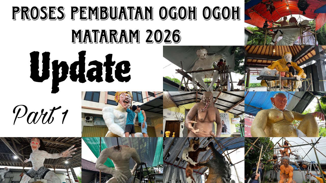 Update|| PROSES PEMBUATAN OGOH OGOH MATARAM 2026 part 1