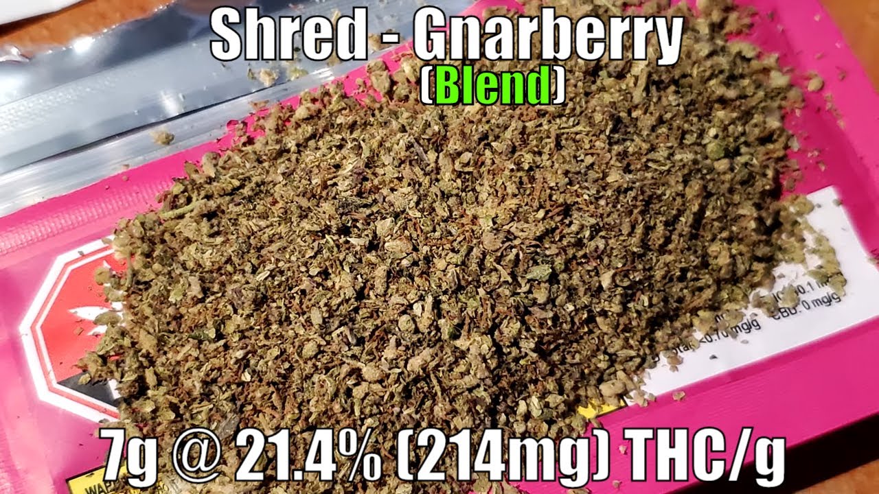 Shred - Gnarberry - Unboxing Review - 7g @ 21.4% (214mg) THC/g (+Extreme Closeups)