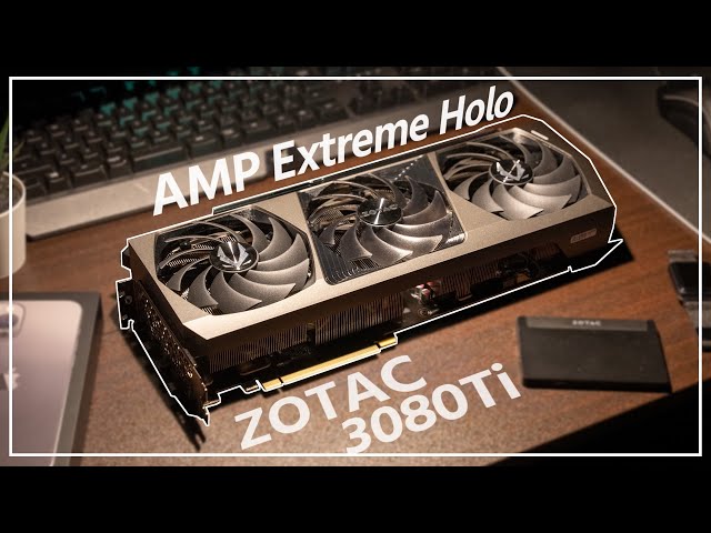 オーロラのようなグラフィックボード！ZOTAC RTX 3080 Ti AMP Extreme