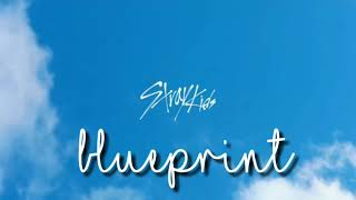 STRAY KIDS - (청사진) Blueprint | Easy lyrics | AESTHETIC