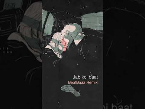 Jab koi baat (BeatBaaz Lofi Flip)